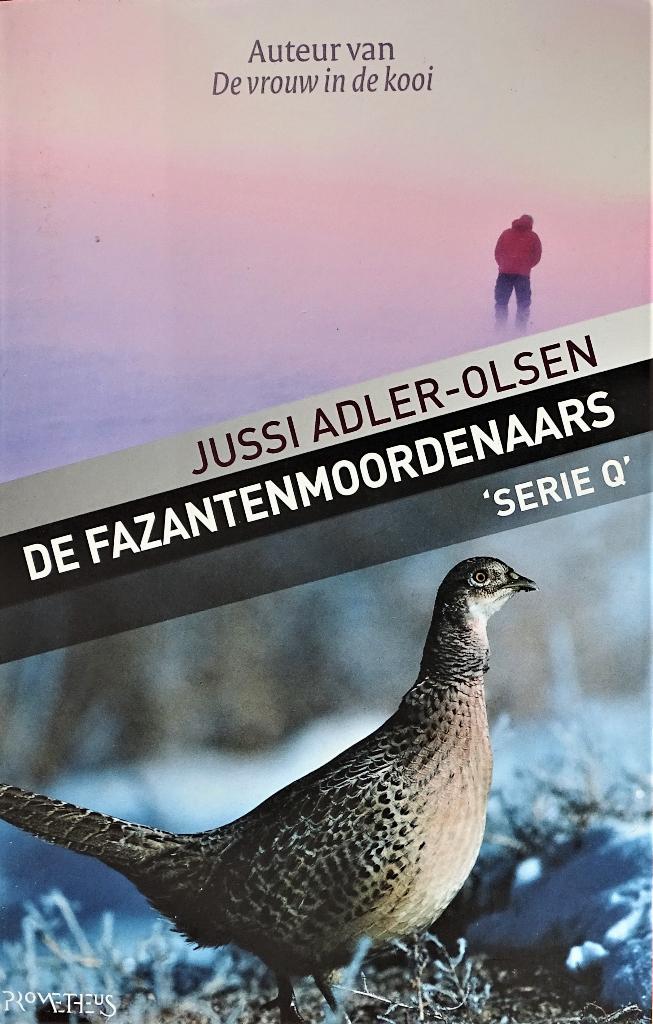 DE FAZANTENMOORDENAARS > JUSSI ADLER-OLSEN - SERIE Q deel 2, Nieuw, Ophalen of Verzenden, Scandinavië, Jussi Adler-Olsen