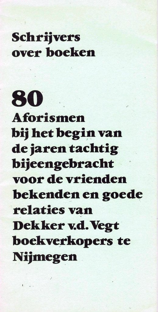 Schrijvers over boeken., Boeken, Verzenden, Gelezen