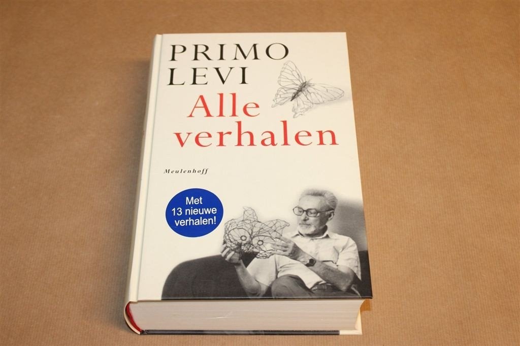 Alle Verhalen — Primo Levi, Dik Boek, Holocaust 2000, Boeken, Ophalen of Verzenden, Zo goed als nieuw