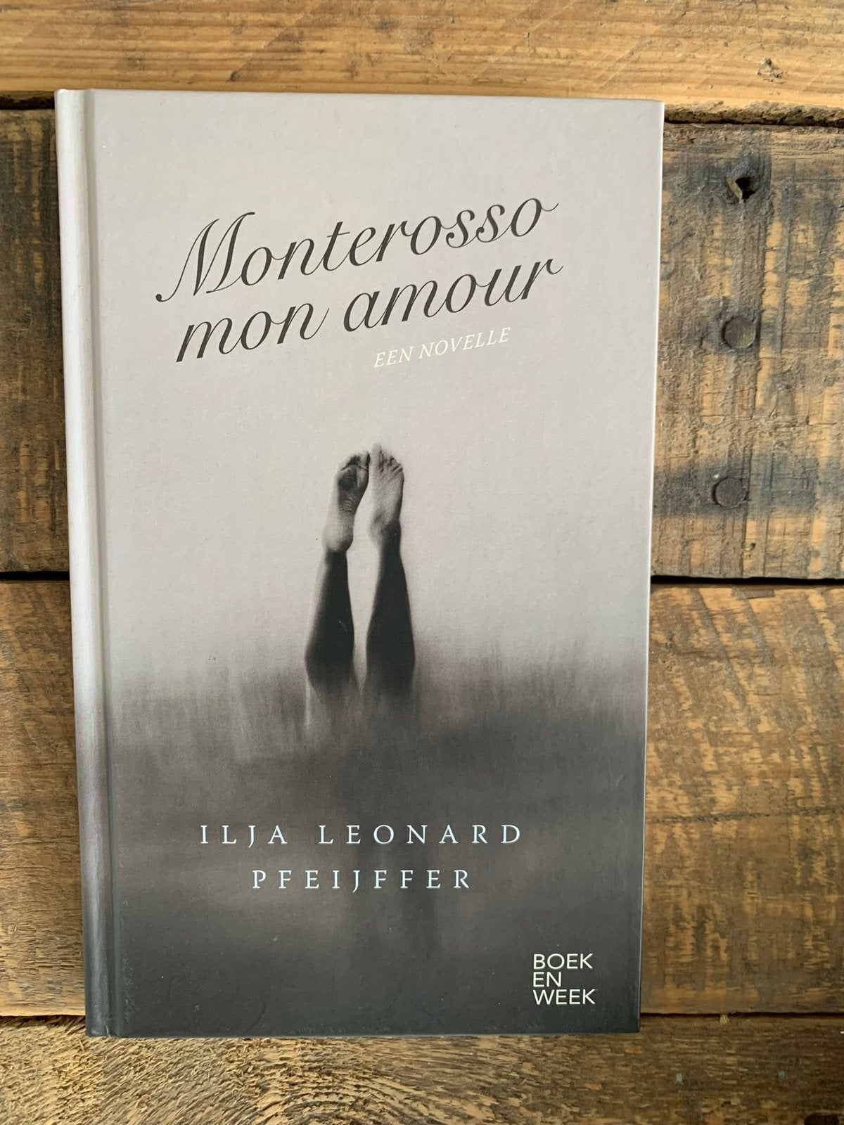 Monterosso mon amour - Ilja Leonard Pfeijffer, Ophalen of Verzenden, Nieuw