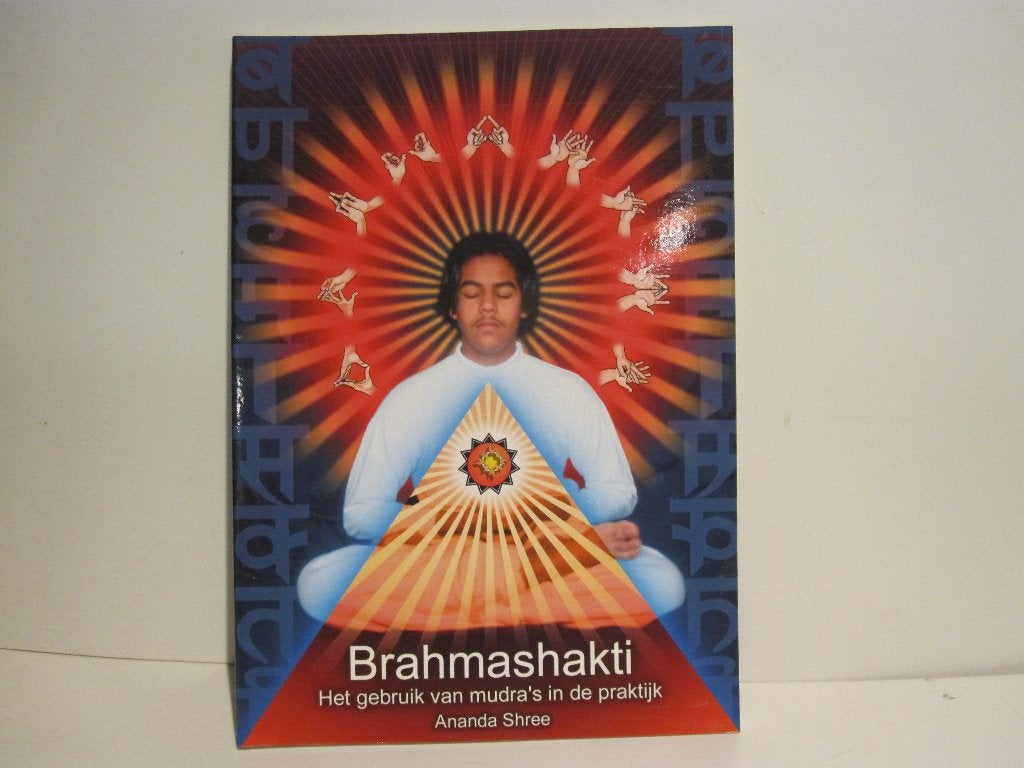 Ananda Shree				Brahmashakti, Ophalen of Verzenden, Zo goed als nieuw, Spiritualiteit algemeen, Overige typen