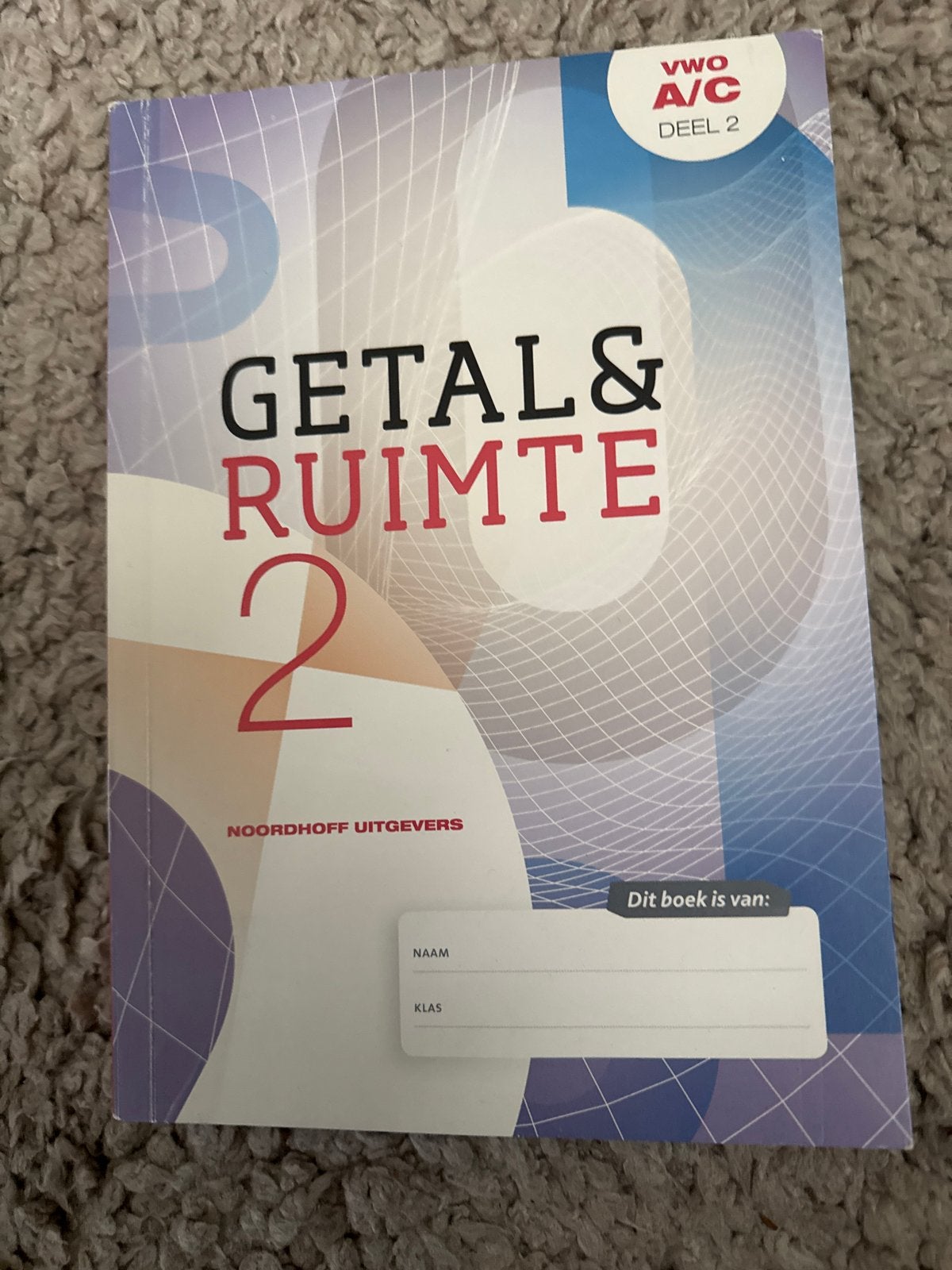Getal & Ruimte VWO A/C deel 2 - Noordhoff Uitgevers, Boeken, Schoolboeken, Ophalen of Verzenden, Zo goed als nieuw, VWO, Wiskunde A