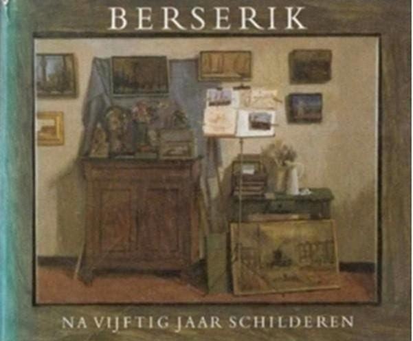 Berserik Na vijftig jaar schilderen, Ophalen of Verzenden, Zo goed als nieuw, Schilder- en Tekenkunst
