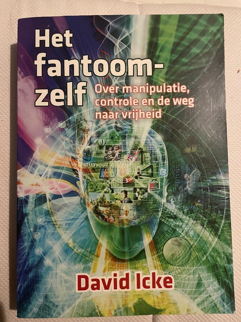 Het fantoomzelf, David Icke, Ophalen of Verzenden, Zo goed als nieuw, Diverse auteurs