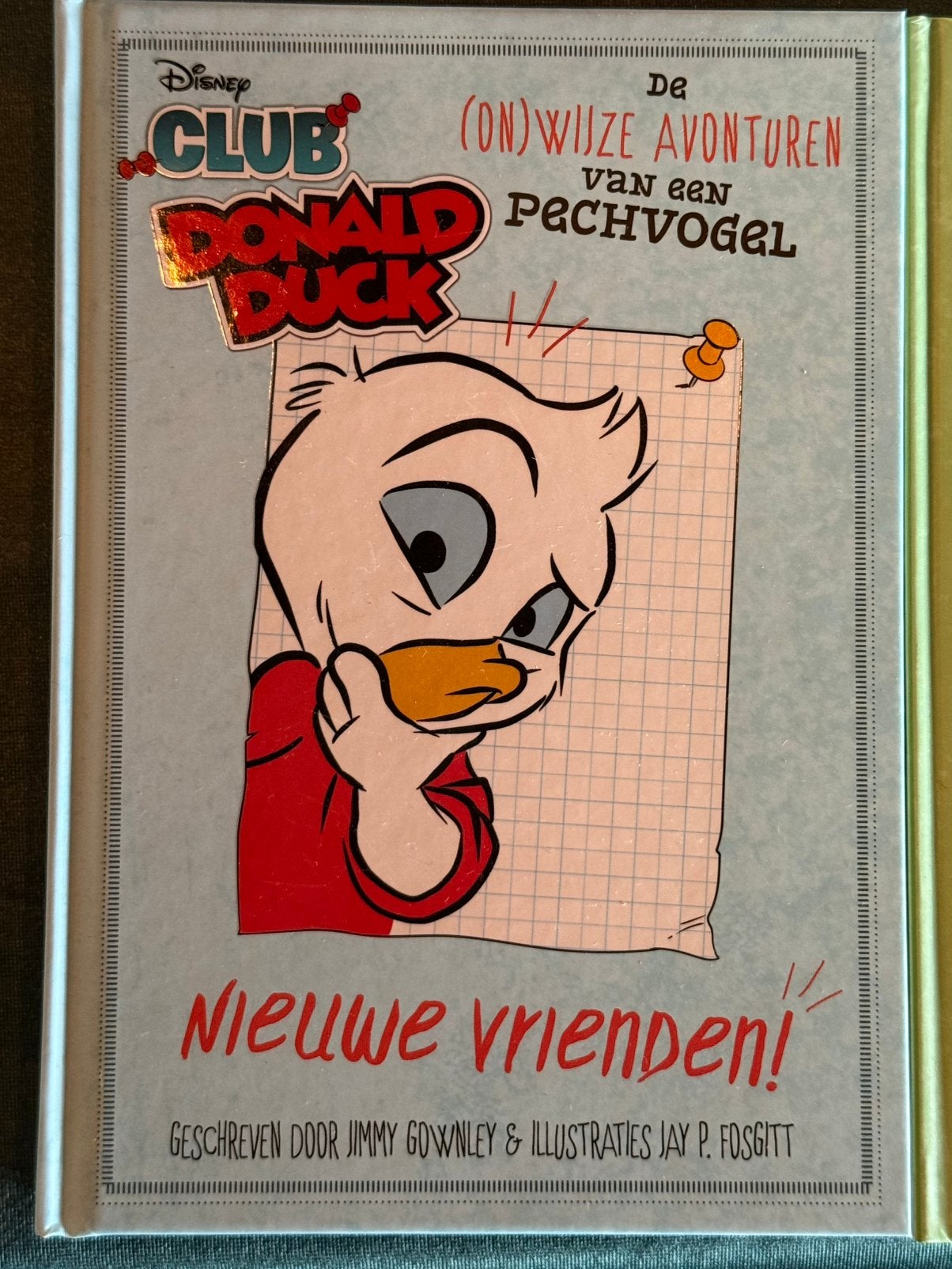 Club donald duck de (on)wijze avonturen van een pechvogel, Ophalen of Verzenden, Zo goed als nieuw, Verhalen