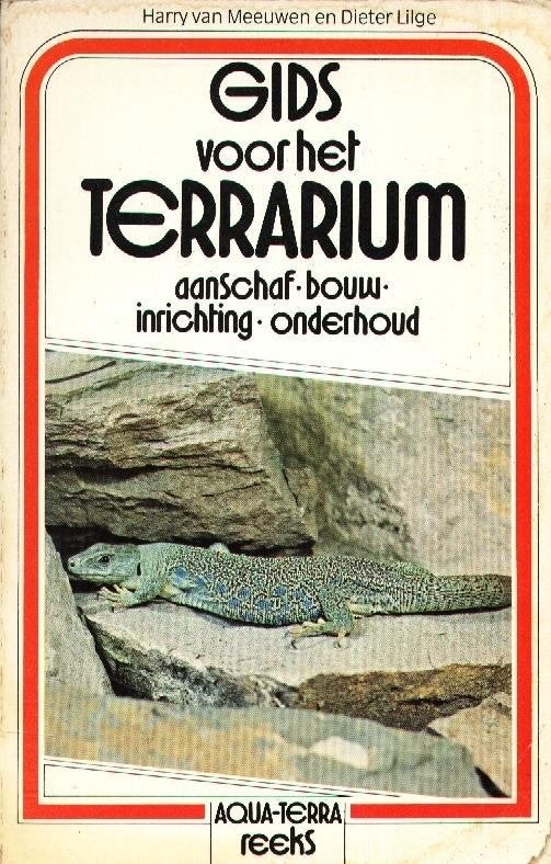 Gids voor het Terrarium - Harry van Meeuwen, Boeken, Gelezen, Verzenden, Harry van Meeuwen - Dieter Lilge, Reptielen of Amfibieën