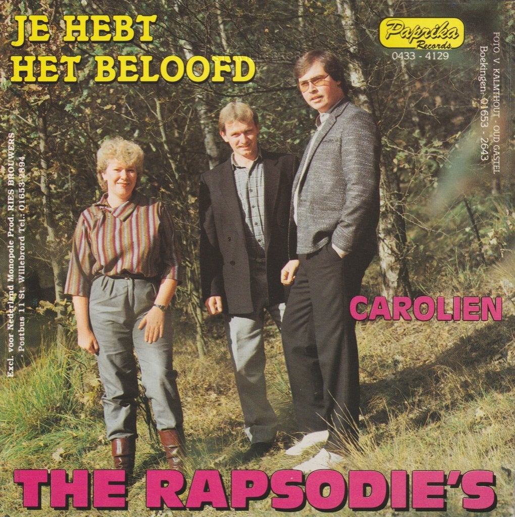 De Rapsodie's – Je Hebt Het Beloofd  /  Carolien, Fotohoes, 7 inch, Ophalen of Verzenden, Zo goed als nieuw