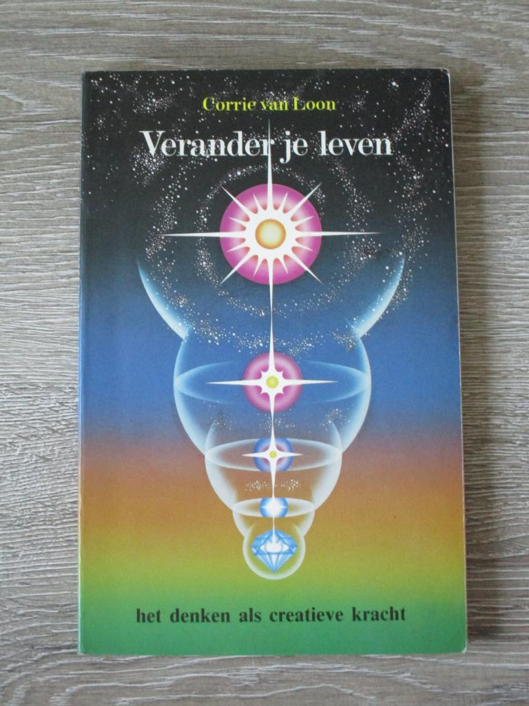 Verander je leven - Corrie van Loon, Ophalen of Verzenden, Gelezen, Overige onderwerpen, Achtergrond en Informatie