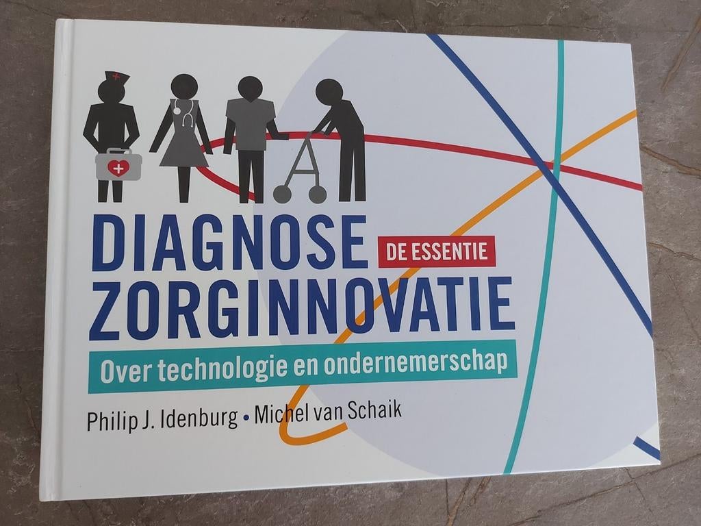 Boek Diagnose zorginnovatie, Ophalen of Verzenden, Zo goed als nieuw, Management