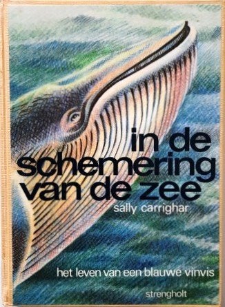 Carrighar - In de schemering van de zee.  Walvisvaart, Ophalen of Verzenden, Gebruikt, Boek of Tijdschrift