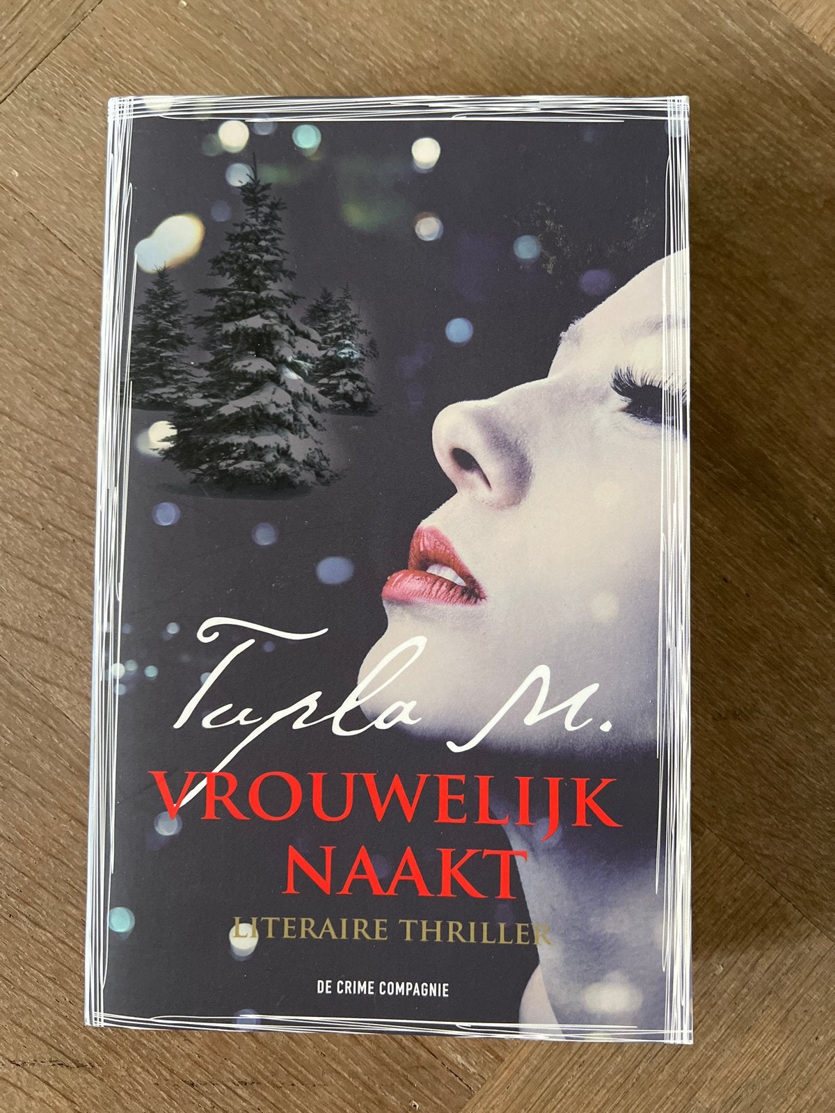 Tupla M. - Vrouwelijk Naakt (Literaire Thriller), Ophalen of Verzenden, Zo goed als nieuw, Nederland