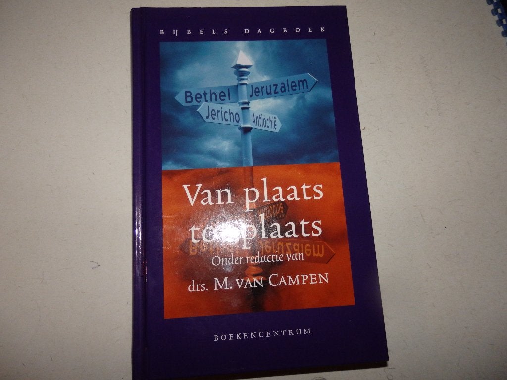 Van plaats tot plaats , Drs.M.van Campen, Boeken, Ophalen of Verzenden, Zo goed als nieuw