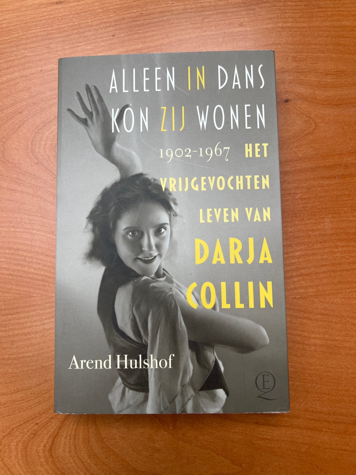 Alleen in dans kon zij wonen - Arend Hulshof, Ophalen of Verzenden, Zo goed als nieuw, Kunst en Cultuur