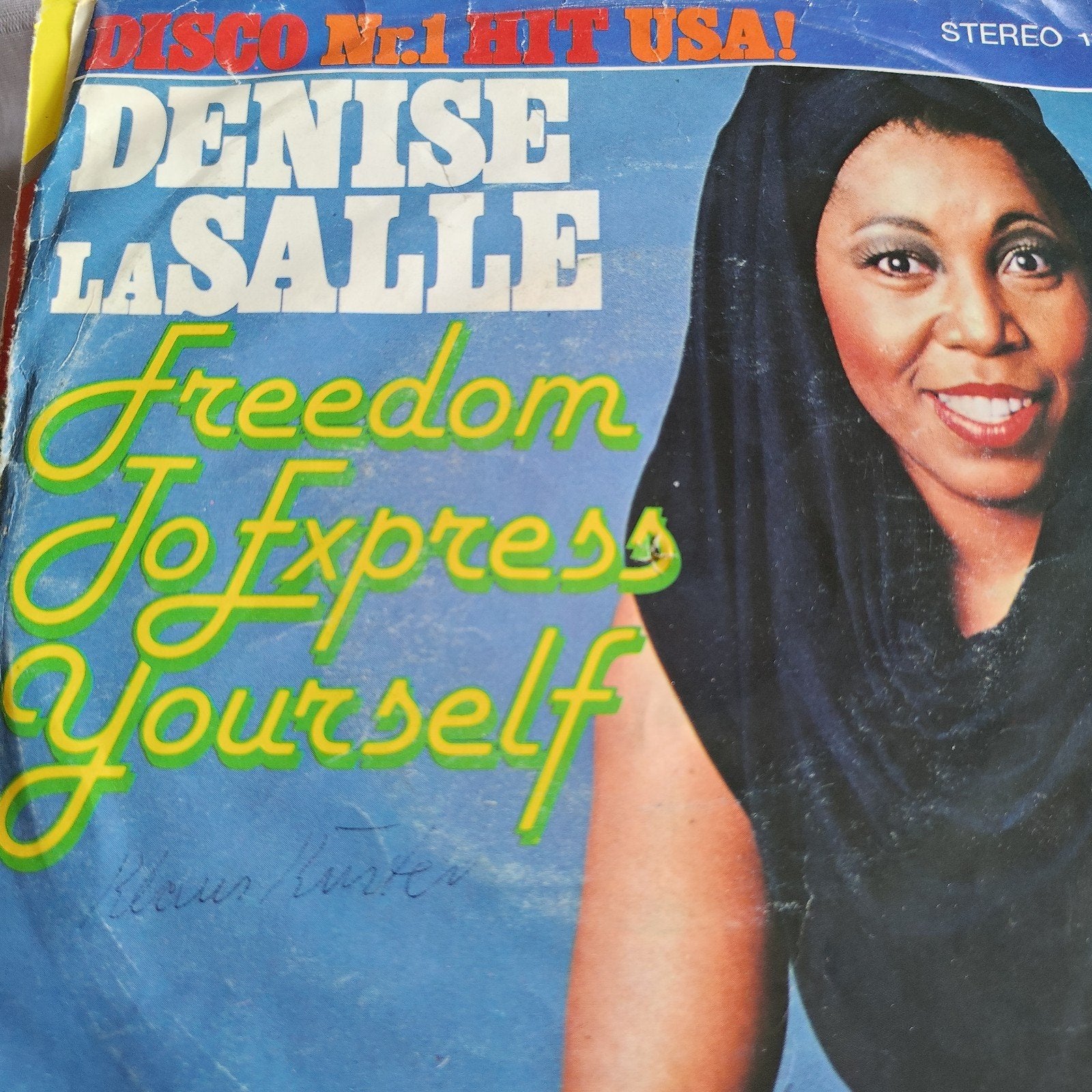 Denise La Salle - Freedom To Express Yourself (Single), Ophalen of Verzenden, Gebruikt, 7 inch