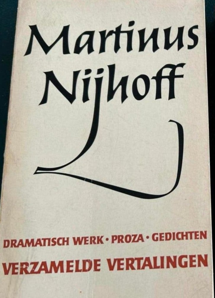 MARTINUS NIJHOFF DRAMATISCH WERK PROZA GEDICHTEN, Boeken, Ophalen of Verzenden, Gelezen