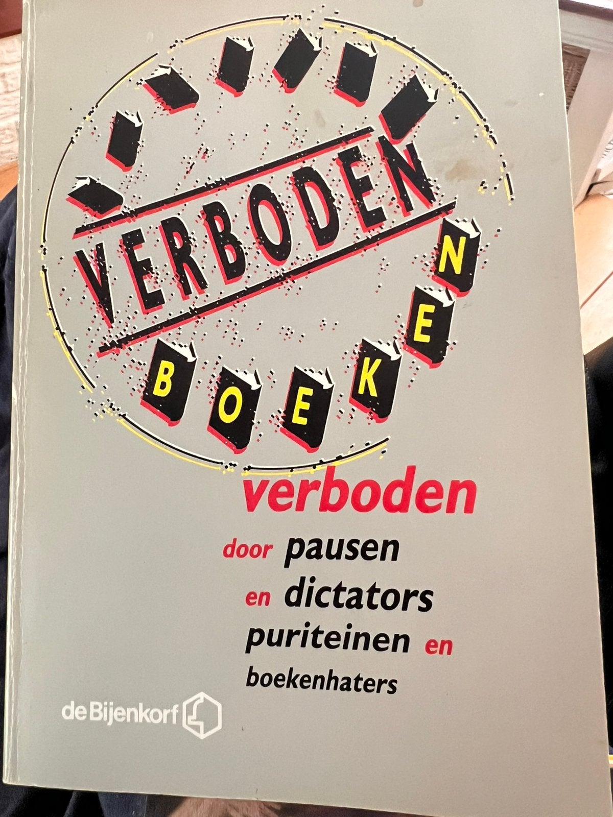 Verboden boeken uitgave De Bijenkorf 1989, Boeken, Ophalen of Verzenden, Gelezen