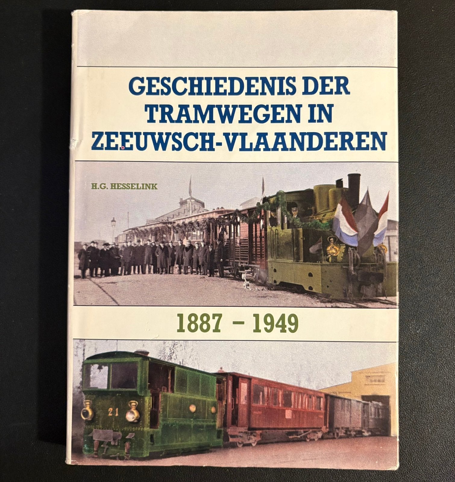 Geschiedenis der tramwegen in Zeeuwsch-Vlaanderen (1984), Verzamelen, Ophalen of Verzenden, Zo goed als nieuw, Tram, Boek of Tijdschrift