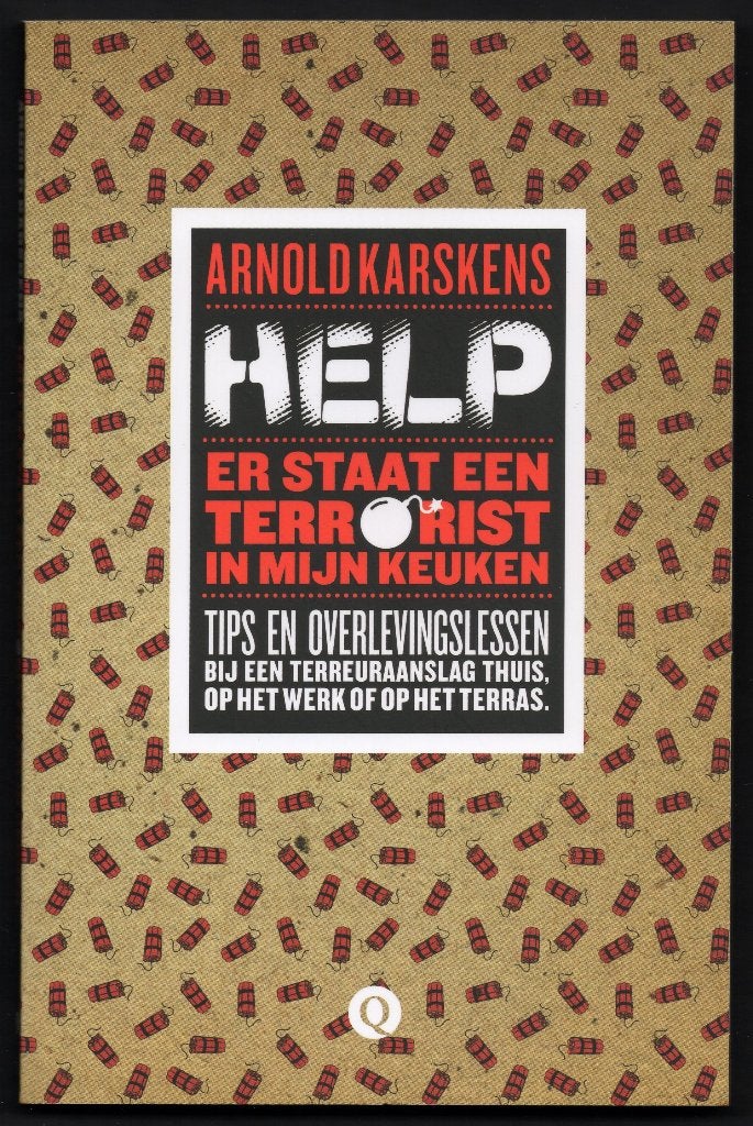 Tips en overlevingslessen bij een aanslag - Arnold Karskens, Boeken, Ophalen of Verzenden, Gelezen, Maatschappij en Samenleving