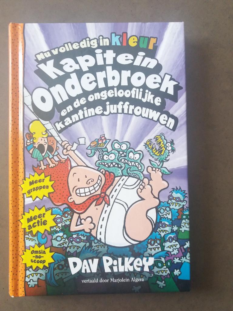 Boek: Kapitein Onderbroek; ongelooflijke kantine juffrouwen, Ophalen of Verzenden, Zo goed als nieuw, Fictie, Dav Pilkey