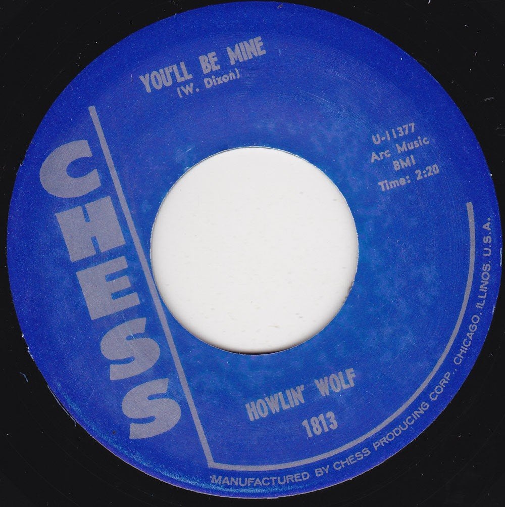 Howlin' Wolf - You'll Be Mine 7"