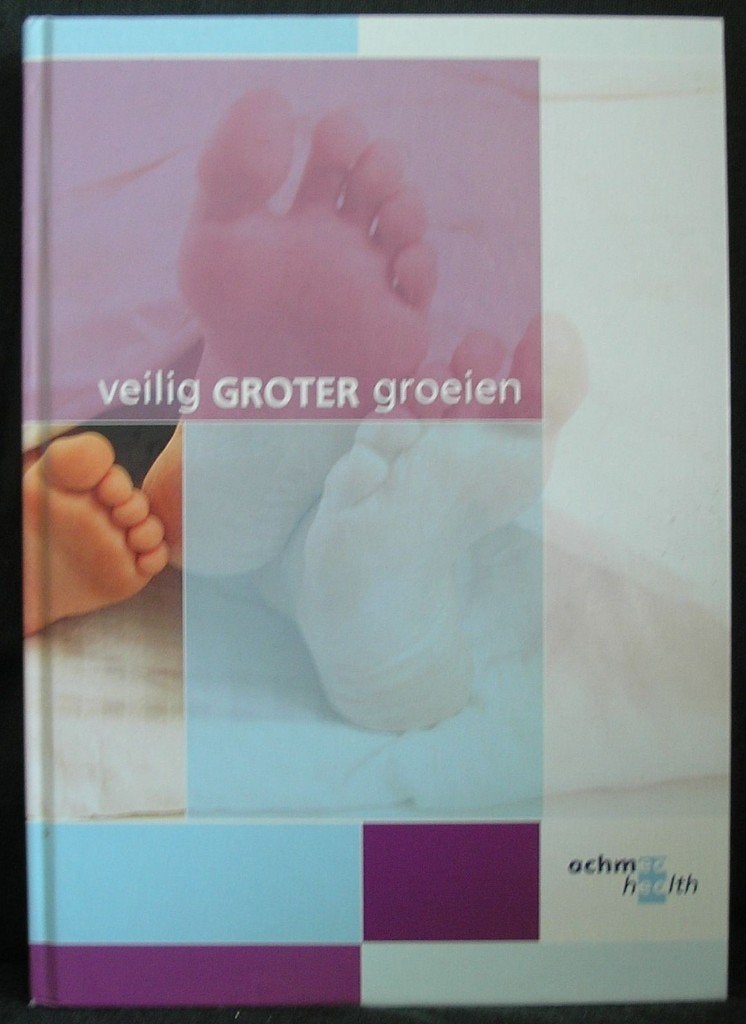 Veilig groter groeien, Achmea Health, Ophalen of Verzenden, Zo goed als nieuw, Opvoeding tot 6 jaar