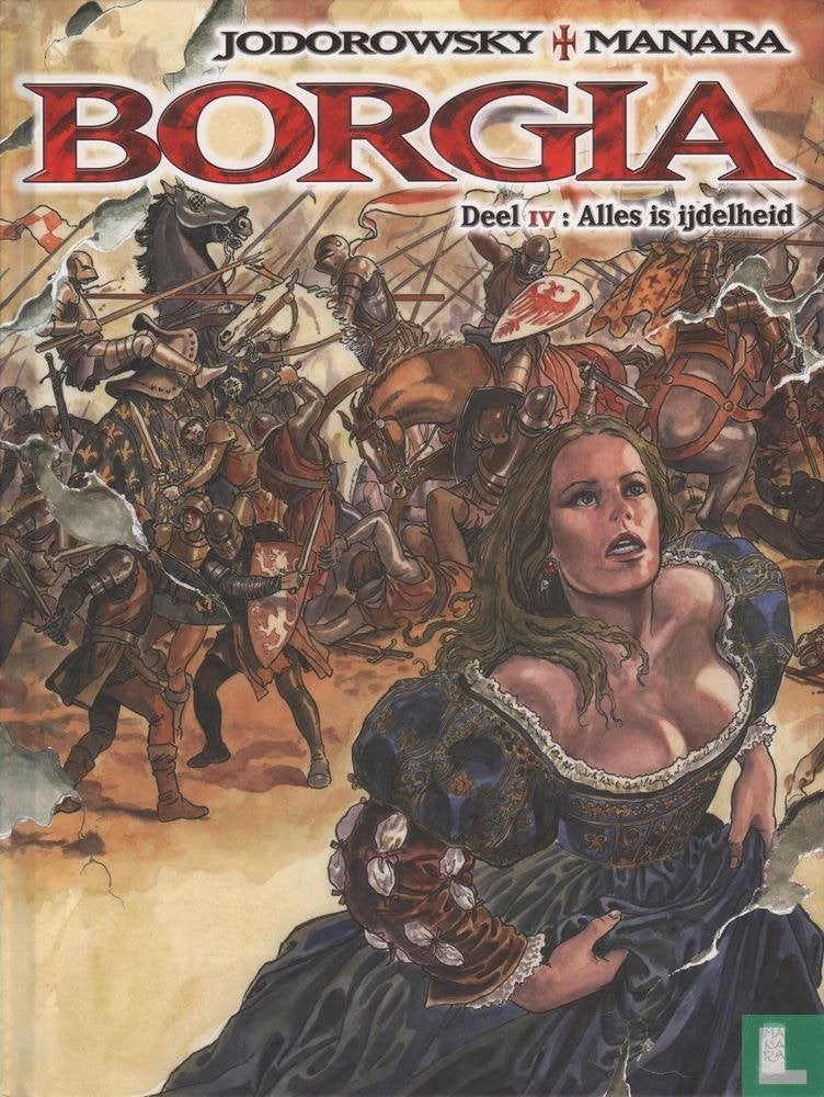 GEZOCHT: Borgia deel 4 alles is ijdelheid, Boeken, Stripboeken, Eén stripboek, Ophalen of Verzenden, Zo goed als nieuw