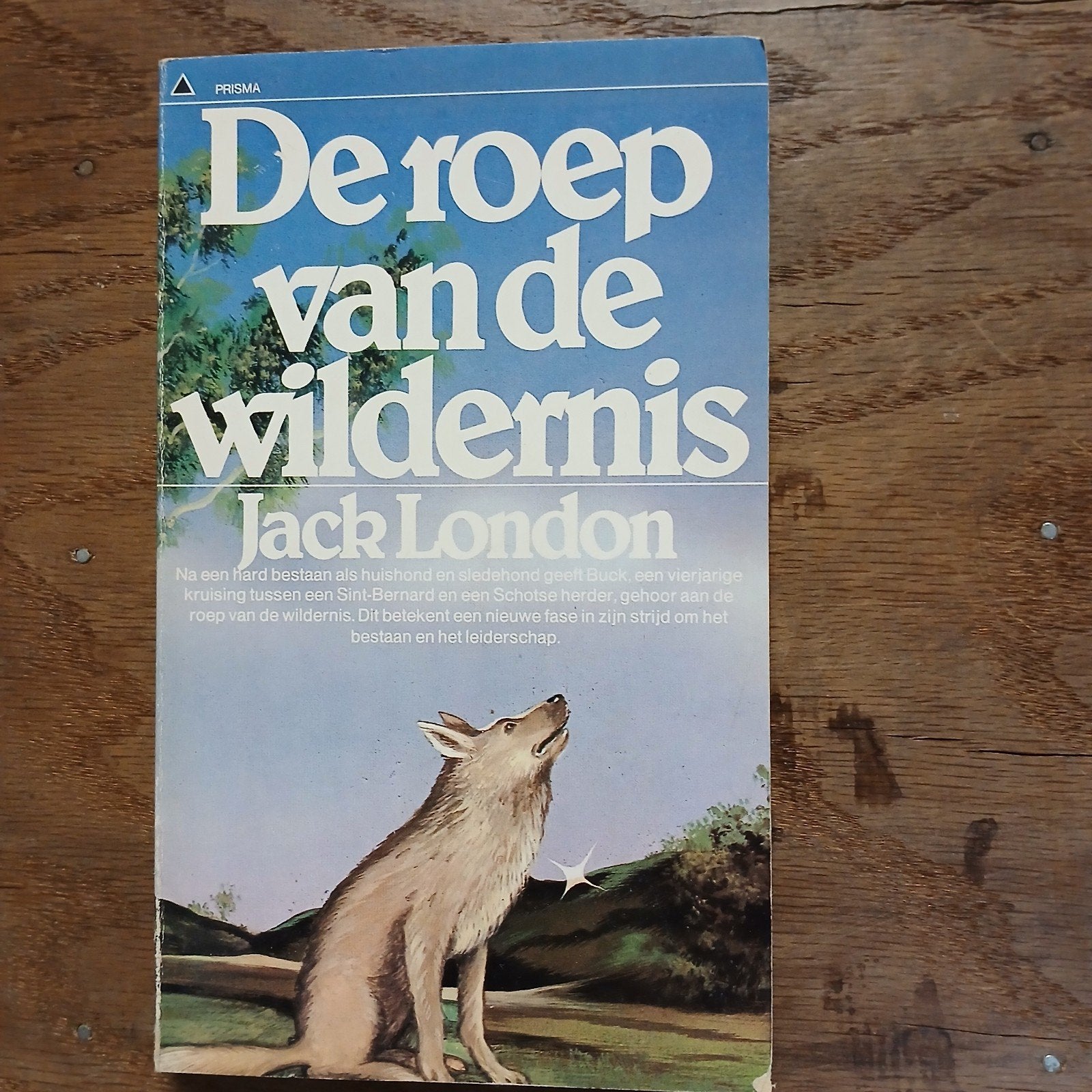 De Roep van de Wildernis - Jack London (Prisma), Boeken, Ophalen of Verzenden, Gelezen