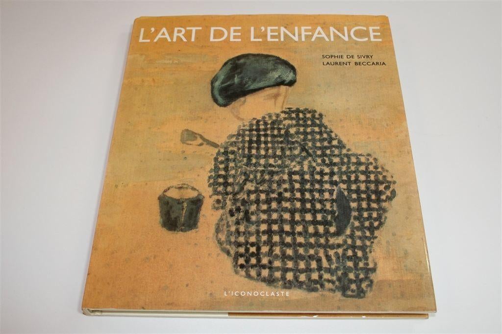 L'art de l'enfance — De Wereld van de Kinderkunst, Ophalen of Verzenden, Gelezen
