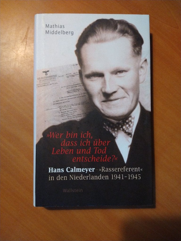 Middelberg, Mathias »Wer bin ich, dass.. Hans Calmeyer, Boeken, Ophalen of Verzenden, Tweede Wereldoorlog, Zo goed als nieuw