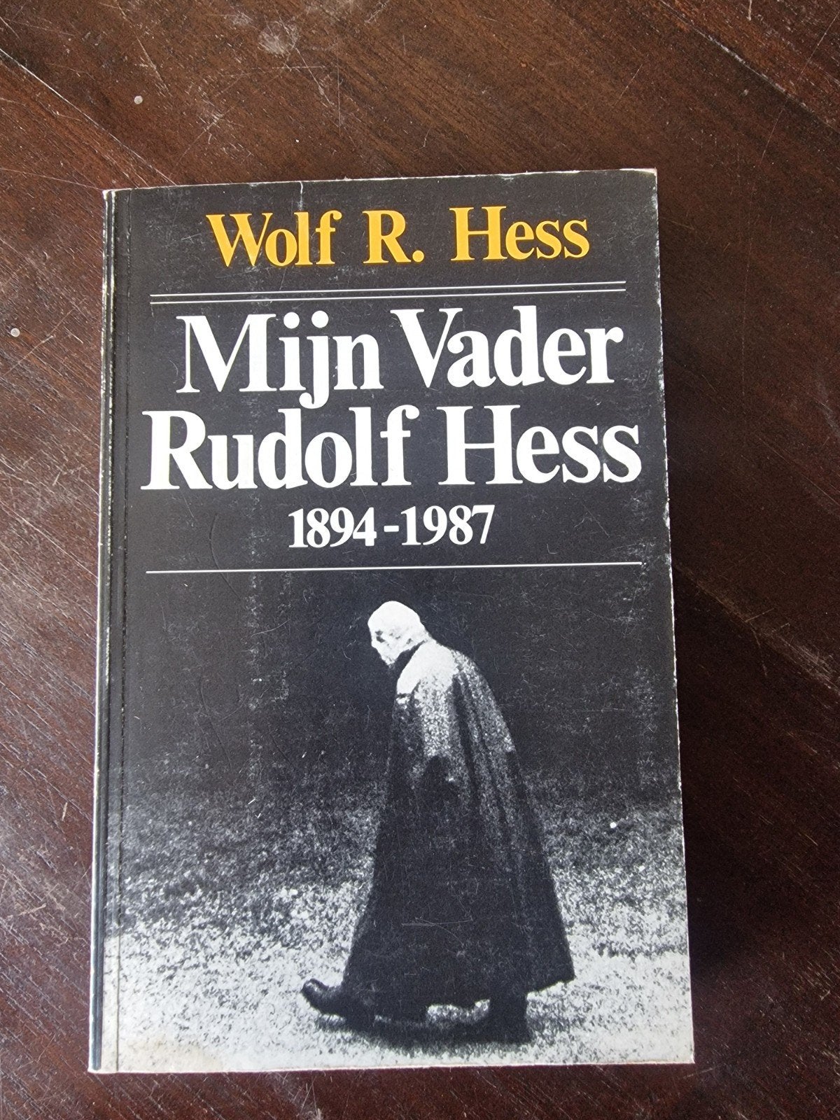 Mijn Vader Rudolf Hess - Wolf R. Hess (1987), Ophalen of Verzenden, Gelezen, Wolf R. Hess