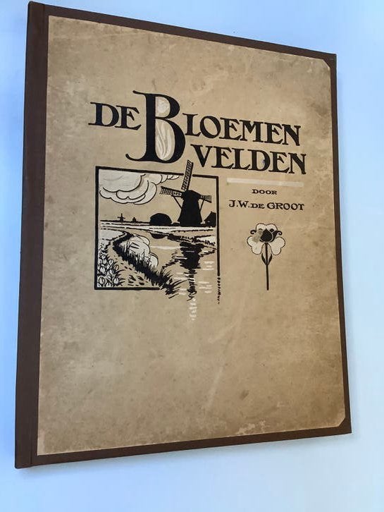 De Bloemenvelden samengesteld door J W de Groot, Ophalen of Verzenden, Gelezen, Prentenboek
