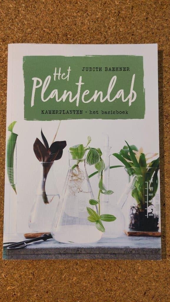 Mooi Boek: Het Plantenlab Judith Baehner ISBN 9789462502123, Boeken, Gelezen, Ophalen of Verzenden, Kamerplanten, Judith Baehner