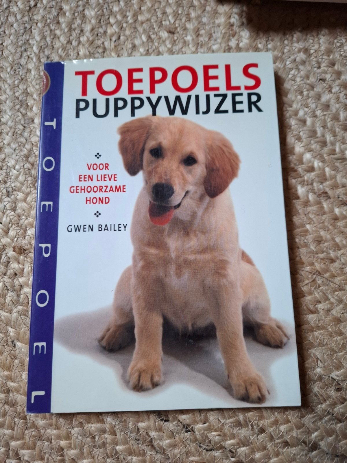 Toepoels Puppywijzer - Voor een lieve gehoorzame hond, Boeken, Ophalen of Verzenden, Gelezen, Honden, Gwen Bailey