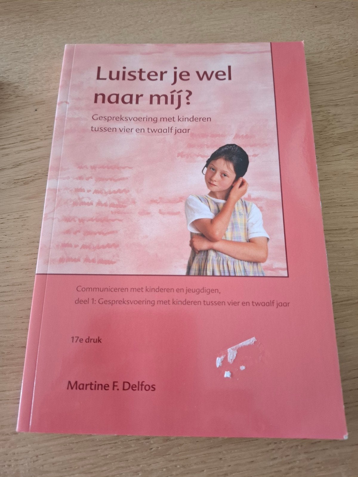Martine Delfos - Luister je wel naar mij?, Boeken, Sociale wetenschap, Ophalen of Verzenden, Zo goed als nieuw, Martine Delfos
