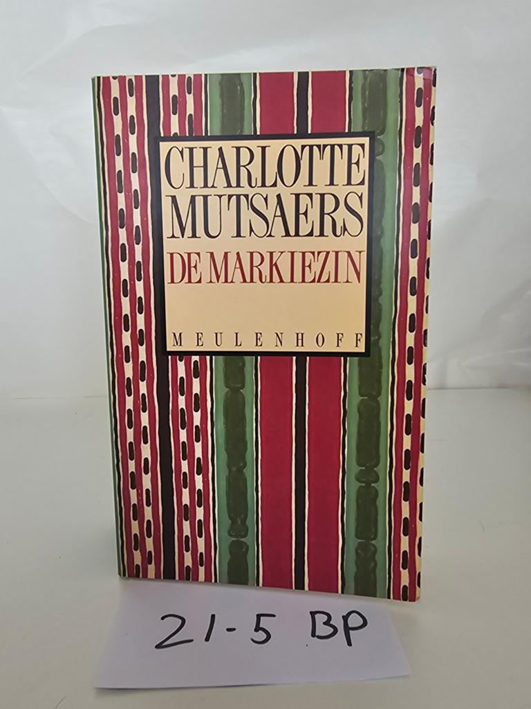 Charlotte Mutsaers - De Markiezin (Boek), Ophalen of Verzenden, Gelezen, Charlotte Mutsaers, Nederland
