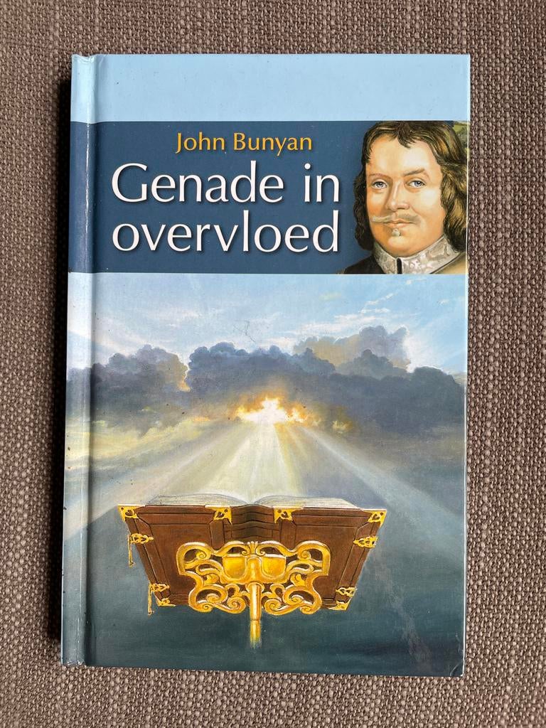 John Bunyan - Genade in overvloed, Christendom | Protestants, Ophalen of Verzenden, Zo goed als nieuw, John Bunyan