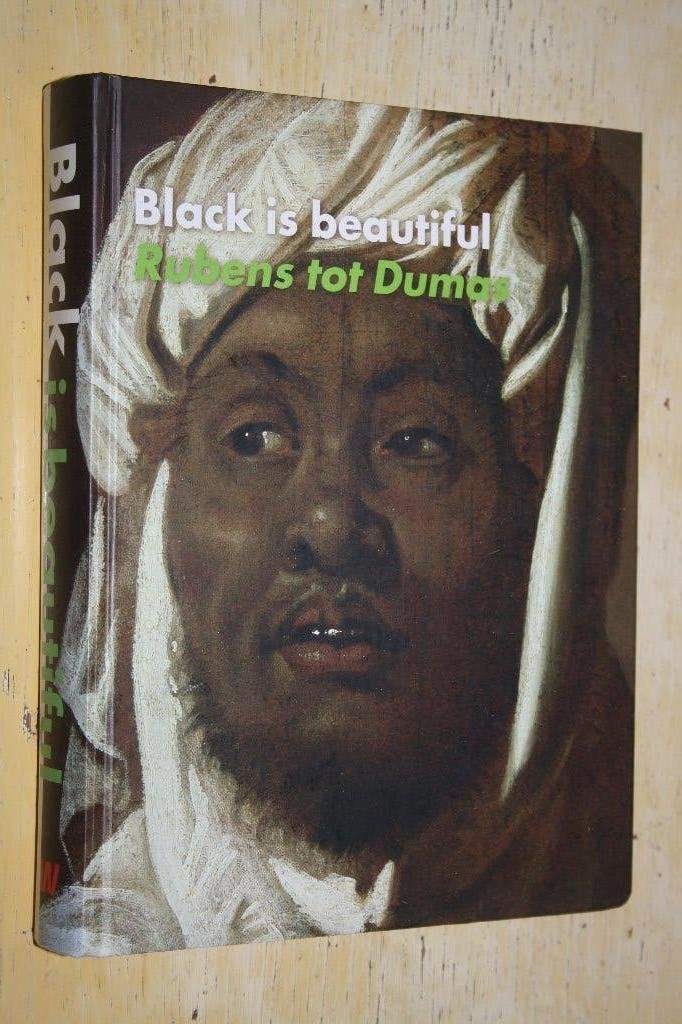 Black is beautiful Rubens tot Marlene Dumas Ina van Zijllack, Boeken, Kunst en Cultuur | Beeldend, Ophalen of Verzenden, Zo goed als nieuw