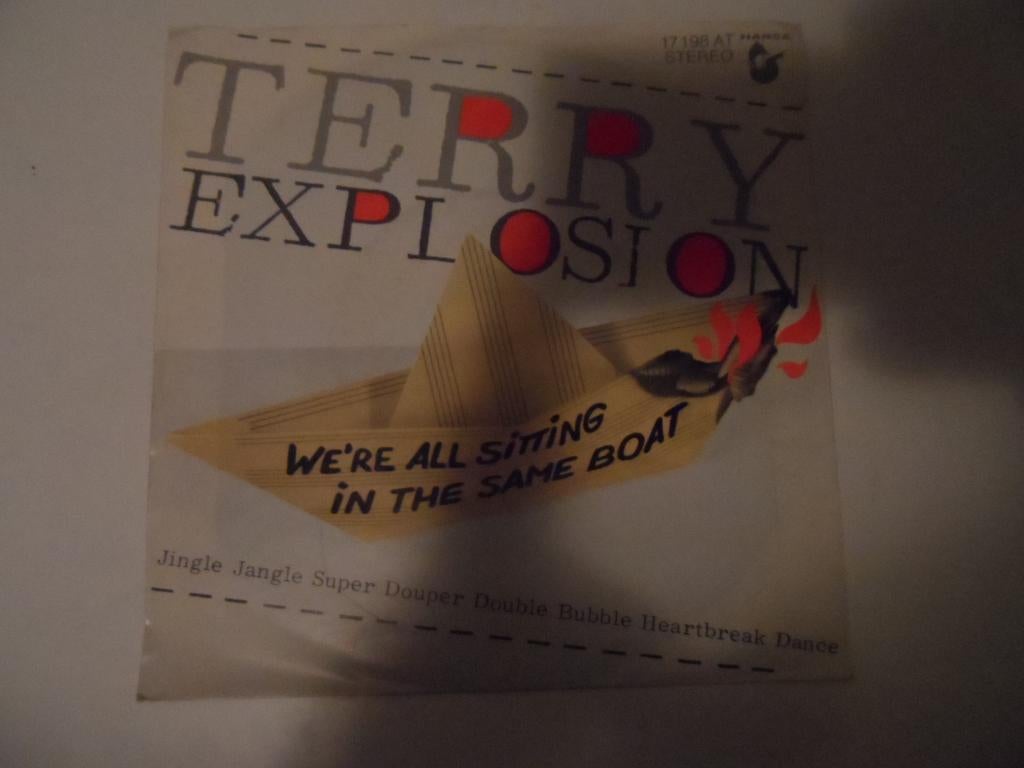 Terry Explosion - We're all sitting in the same boat, 7 inch, Single, Ophalen of Verzenden, Zo goed als nieuw