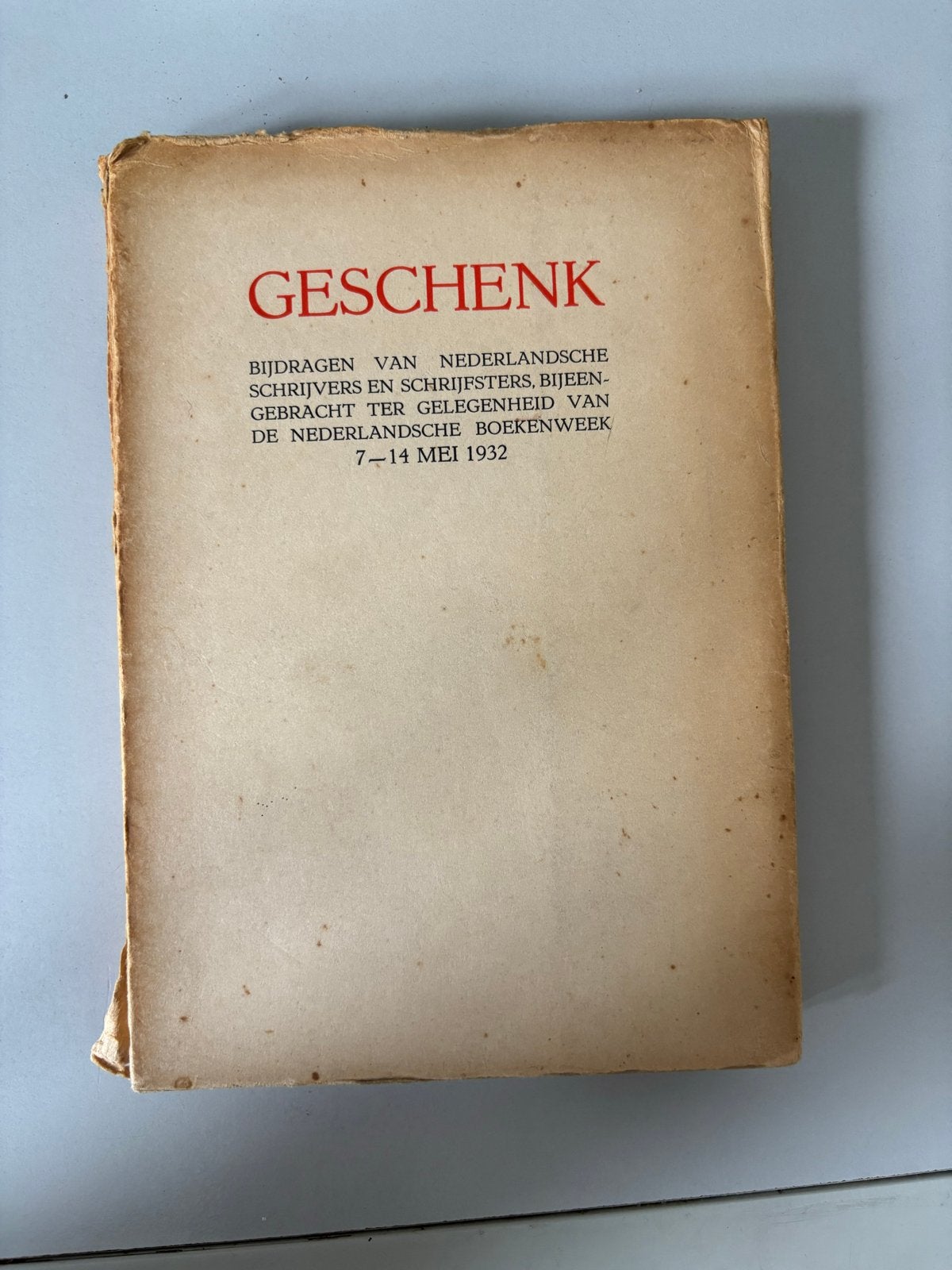 GESCHENK - Nederlandse Boekenweek 1932, Ophalen of Verzenden, Gelezen