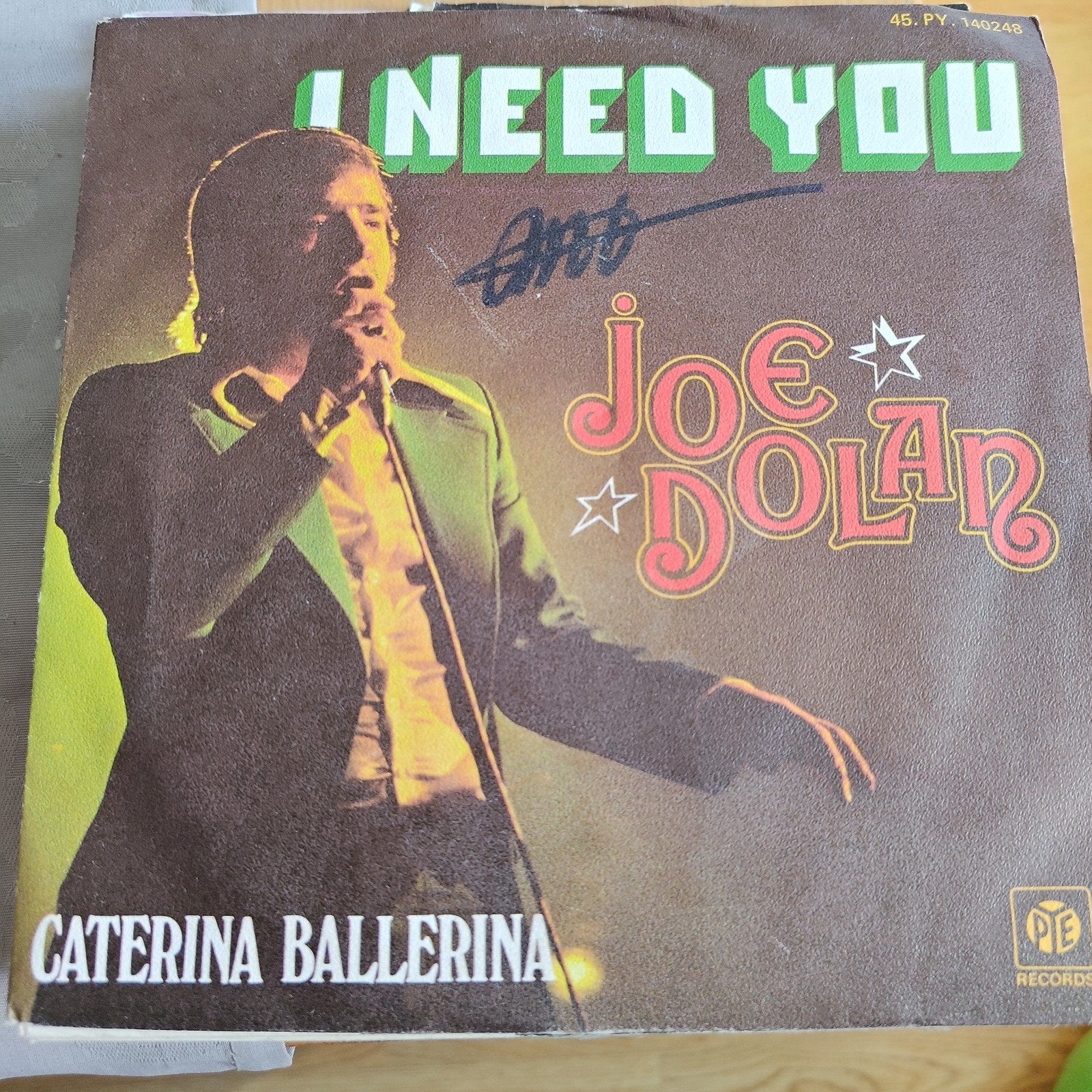 Joe Dolan - I Need You / Caterina Ballerina (Gesigneerd), Gebruikt, 7 inch, Ophalen of Verzenden, Pop