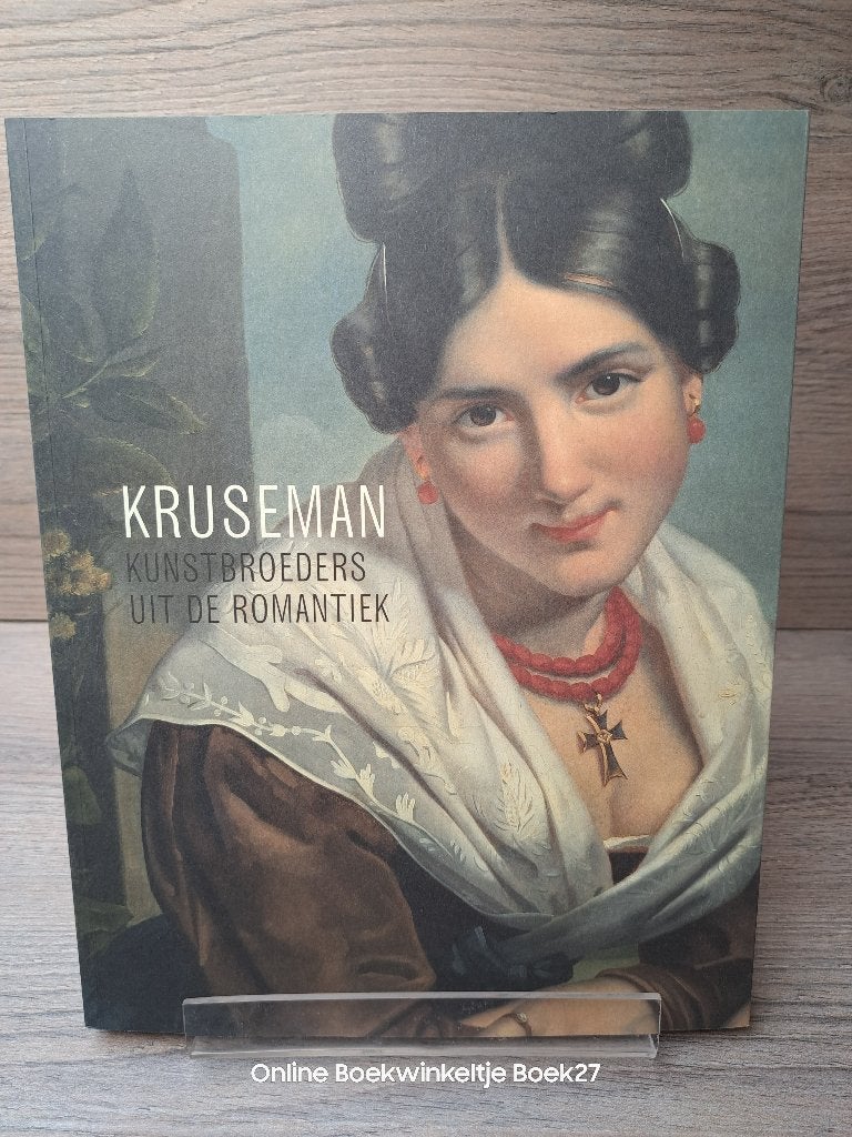 Kruseman - Kunstbroeders uit de Romantiek, Ophalen of Verzenden, Zo goed als nieuw, Schilder- en Tekenkunst, Marjan van Heteren