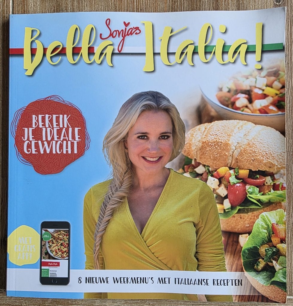 Bella Italia - Sonja Bakker - bereik je ideale gewicht, Boeken, Ophalen of Verzenden, Zo goed als nieuw, Dieet en Voeding, Sonja Bakker