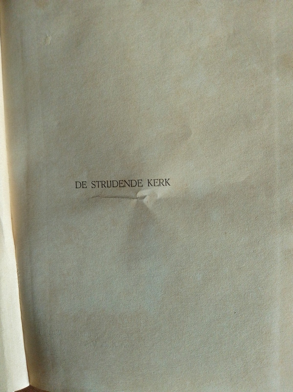 De Strijdende Kerk - P.A. de Rover (1949/1950), Boeken, Ophalen of Verzenden