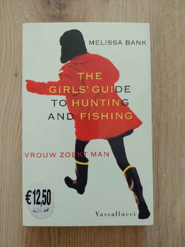 Vrouw zoekt man - The girls' guide to hunting and fishing, Ophalen of Verzenden, Zo goed als nieuw, Amerika