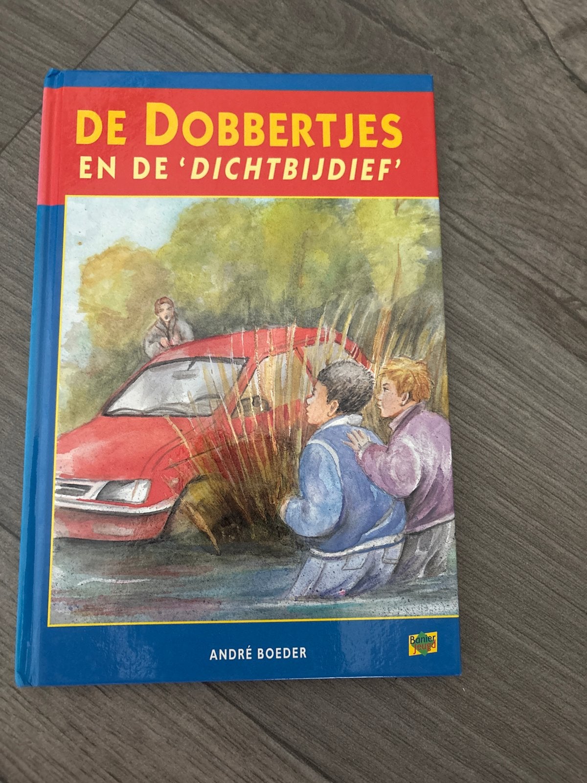 André Boeder - De Dobbertjes en de 'dichtbijdief', Ophalen of Verzenden, Zo goed als nieuw, Fictie algemeen, André Boeder