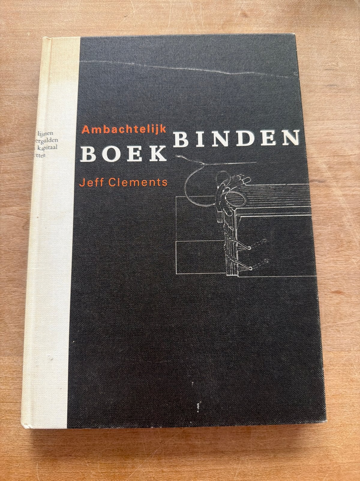 Ambachtelijk Boekbinden - Jeff Clements, Ophalen of Verzenden, Gelezen, Overige onderwerpen