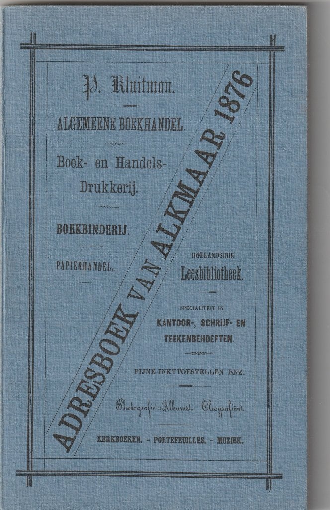 Adresboek Alkmaar 1876. Herdruk, Boeken, 20e eeuw of later, Verzenden, Zo goed als nieuw, Meerdere auteurs