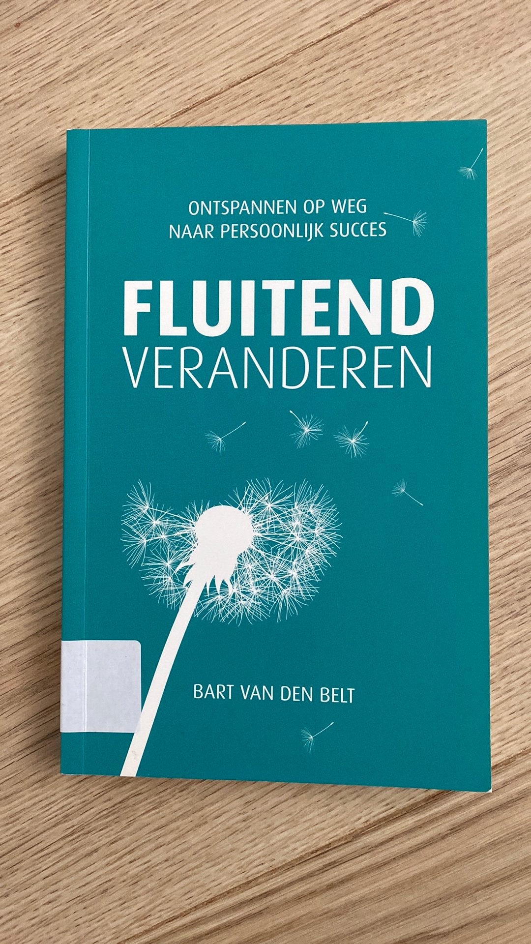 Bart van den Belt - Fluitend veranderen, Boeken, Wetenschap, Zo goed als nieuw, Sociale wetenschap, Ophalen of Verzenden