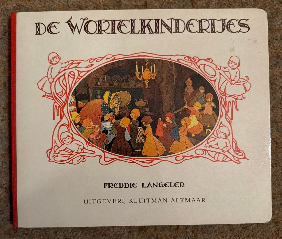 De Wortelkindertjes - Freddie Langeler (Prentenboek), Boeken, Ophalen of Verzenden, Gelezen, Prentenboek