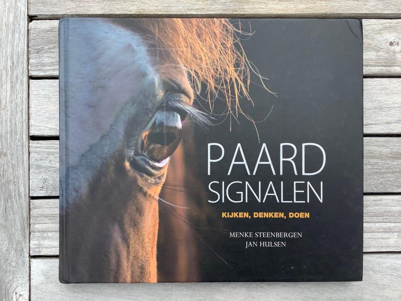 Paardsignalen - Kijken, denken, doen, Ophalen of Verzenden, Zo goed als nieuw, Paarden of Pony's